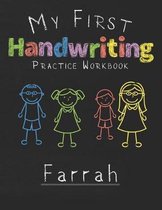My first Handwriting Practice Workbook Farrah