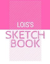 Lois's Sketchbook