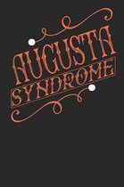 Augusta Syndrome