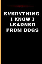 Everything I Know I Learned from Dogs