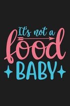 Its not a food baby