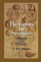 The Culture of Strangers