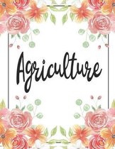 Agriculture