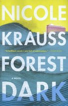 Boekcover van 'Forest Dark' door Nicole Krauss met golven, een hotel en gele tekst.