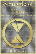 The Temporan Chronicles 4 - Struggle of Time
