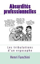 Absurdites professionnelles