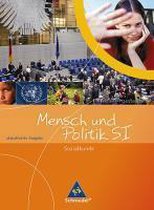 Mensch und Politik S1 - Schülerband 1 - Sozialkunde / Neubearbeitung / Rheinland-Pfalz, Saarland