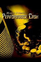 Performance Cash