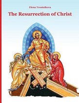Scripture and Feasts for Children-The Resurrection of Christ