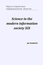 Science in the modern information society XIX: Proceedings of the Conference. North Charleston