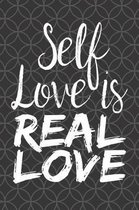 Self Love is Real Love