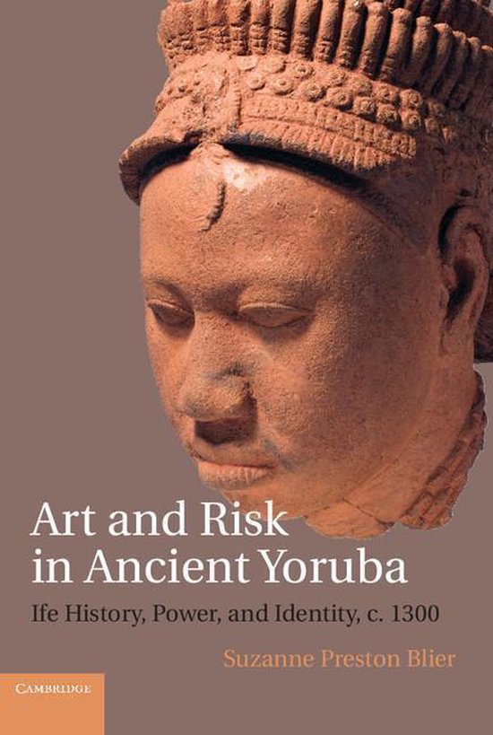 Art and Risk in Ancient Yoruba - cover