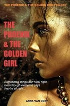 The Phoenix & the Golden Girl