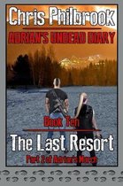 Adrian's Undead Diary-The Last Resort