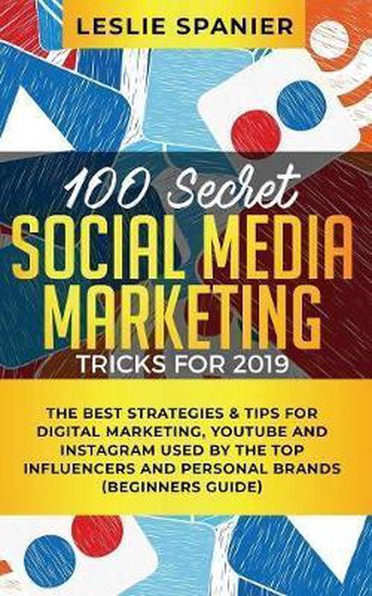 100 Secret Social Media Marketing Tricks for 2019 - cover