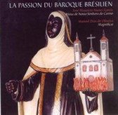 La Passion Du Baroque Bresilien