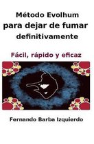 Metodo Evolhum para dejar de fumar definitivamente