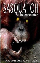 Sasquatch the encounter