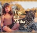 Tippi uit Afrika
