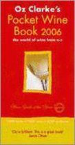 Oz Clarke's Pocket Wine Book 2006