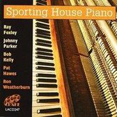 Sporting House Piano