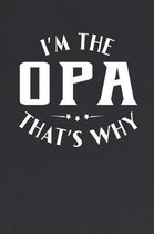 I'm The Opa That's Why