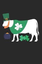 St. Patrick's Day Notebook - St. Patrick's Day Gift for Animal Lover - St. Patrick's Day Cow Journal - Cow Diary
