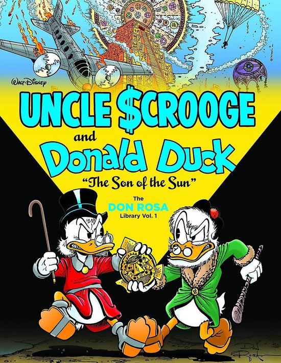 Walt Disney's Uncle Scrooge and Donald Duck the Son of the Sun, Don Rosa