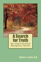 A Search for Truth