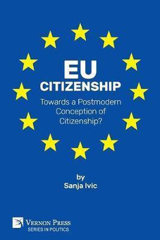 Blauwe boekomslag met twaalf gele sterren in een cirkel, titel EU Citizenship door Sanja Ivic.