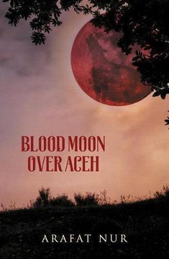 Blood Moon Over Aceh - cover