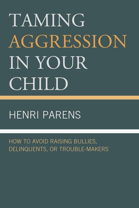 Taming Aggression in Your Child - cover
