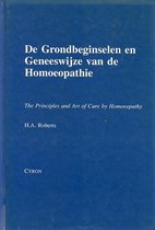 De Grondbeginselen En Geneeswijze Van De Homoeopathie