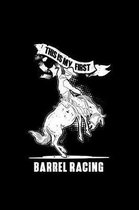 This Is My First Barrel Racing