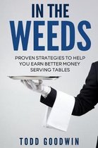 In The Weeds