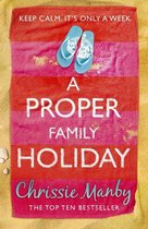 Proper Family 1 - A Proper Family Holiday