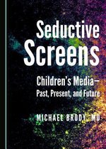 Seductive Screens