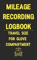 Mileage Recording Logbook Travel Size for Glove Compartment