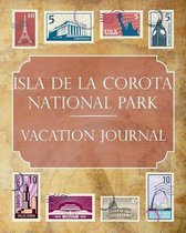 Isla de La Corota National Park Vacation Journal