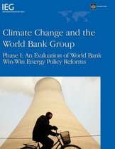 Climate Change and the World Bank Group Phase 1
