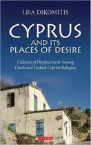 Cyprus and its Places of Desire