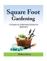 Square Foot Gardening