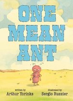 One Mean Ant- One Mean Ant