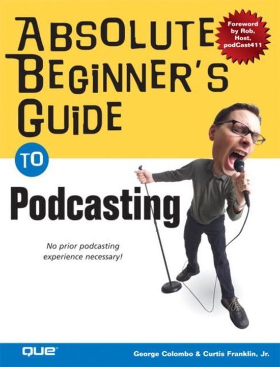 Absolute Beginner's Guide to Podcasting - cover