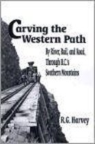 Carving the Western Path