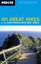 Moon 101 Great Hikes Of The San Francisco Bay Area