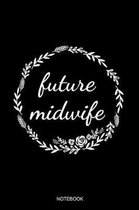 Future Midwife Notebook