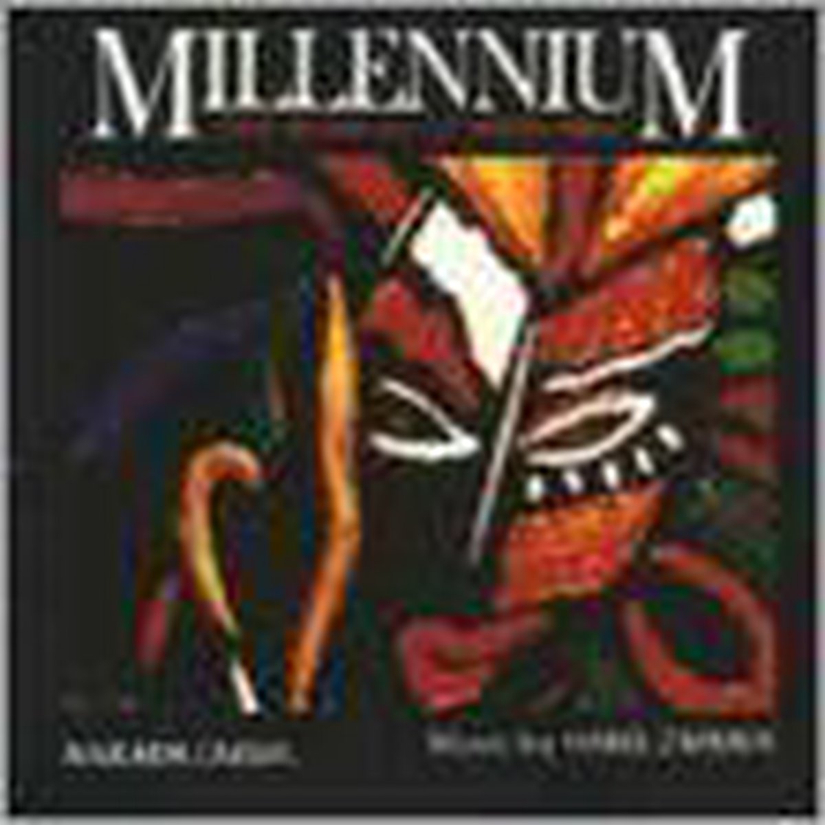 Millennium: Tribal Wisdom & The Modern World