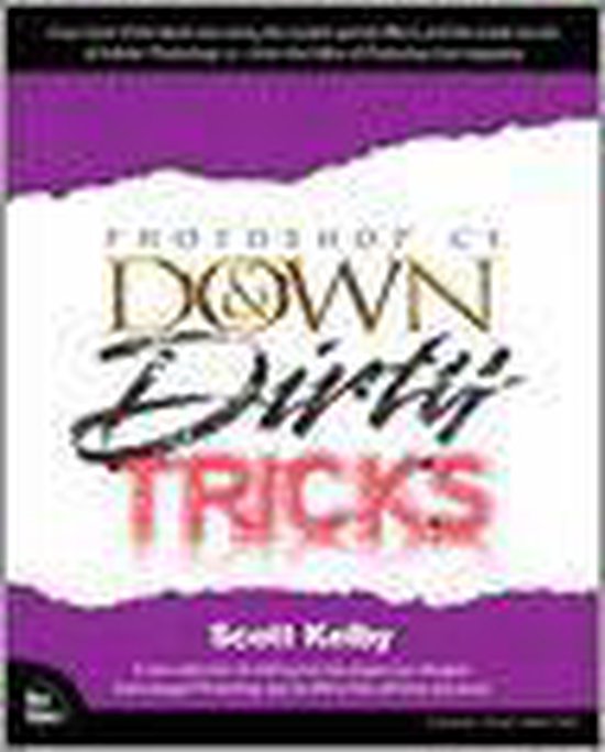 Photoshop Cs Down & Dirty Tricks - cover