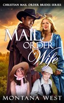Christian Mail Order Brides Series 1 - Mail Order Wife